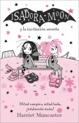 Cover-Bild zum Titel 'Isadora Moon Y La Invitación Secreta / Isadora Moon and the New Girl' von 'Harriet Muncaster'