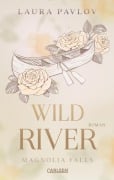 Cover-Bild zum Titel 'Magnolia Falls 2: Wild River' von 'Laura Pavlov'