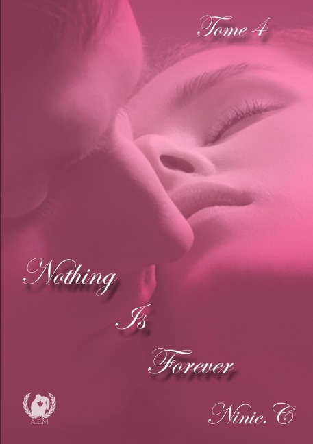 Nothing is forever - Ninie C