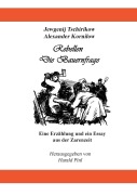 Cover-Bild zum Titel 'Rebellen und Die Bauernfrage' von 'Jewgenij Tschirikow, Alexander Kornilow'