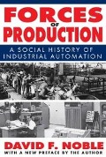 Cover-Bild zum Titel 'Forces of Production' von 'David Noble'