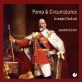 Pomp & Circumstance-Trumpet Festival - Schäfer/Forberger/Cassar/Stechbart