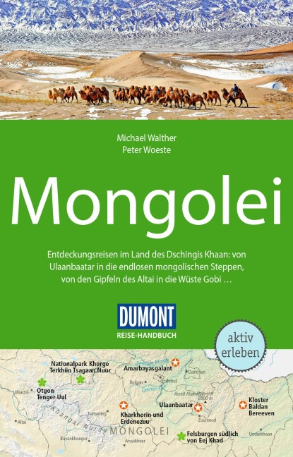 DUMONT Reise-Handbuch Reiseführer Mongolei - Peter Woeste, Michael Walther