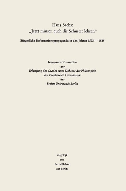 Hans Sachs: "Jetzt müssen euch die Schuster lehren" - Bernand Balzer