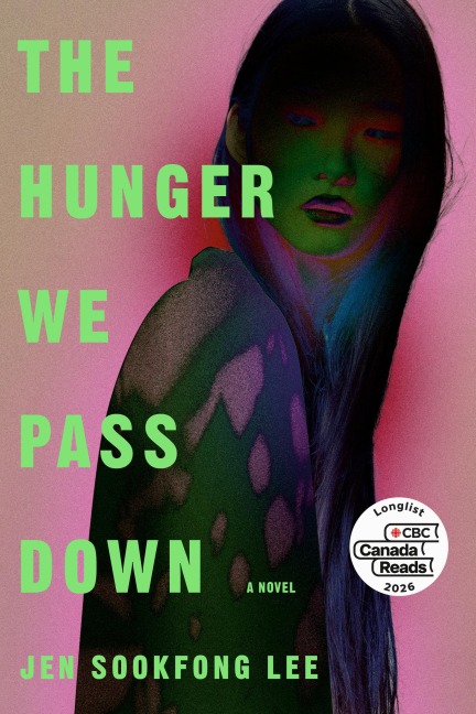 The Hunger We Pass Down - Jen Sookfong Lee