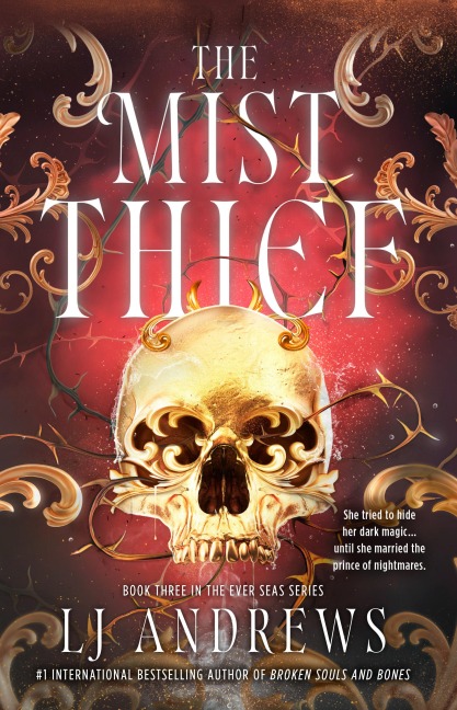 The Mist Thief - Lj Andrews