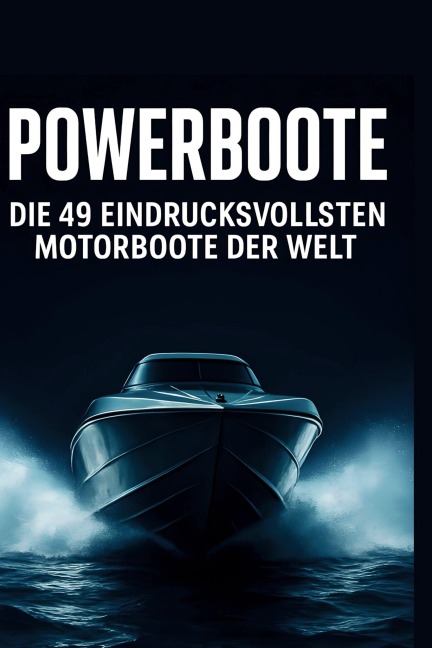 Powerboote - Amelia Werner