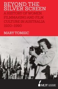 Cover-Bild zum Titel 'Beyond the Silver Screen' von 'Mary Tomsic'