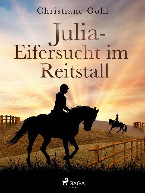 Julia - Eifersucht im Reitstall - Christiane Gohl