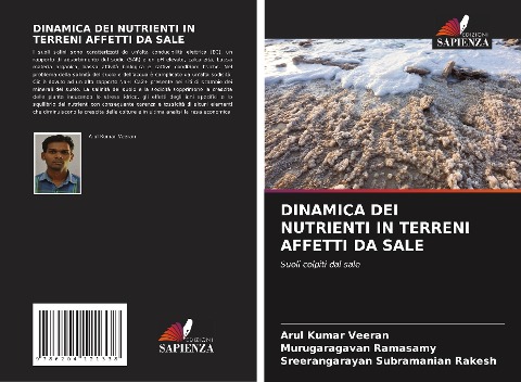 DINAMICA DEI NUTRIENTI IN TERRENI AFFETTI DA SALE - Arul Kumar Veeran, Murugaragavan Ramasamy, Sreerangarayan Subramanian Rakesh