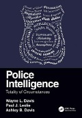 Cover-Bild zum Titel 'Police Intelligence' von 'Wayne L. Davis, Paul J. Leslie, Ashley B. Davis'