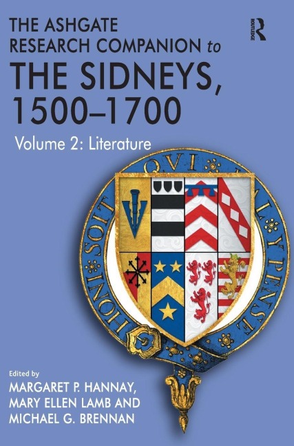 The Ashgate Research Companion to The Sidneys, 1500-1700 - Mary Ellen Lamb