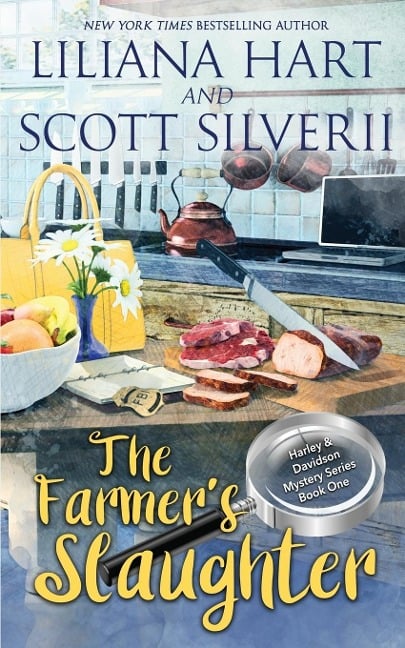 The Farmer's Slaughter (Book 1) - Liliana Hart, Louis Scott