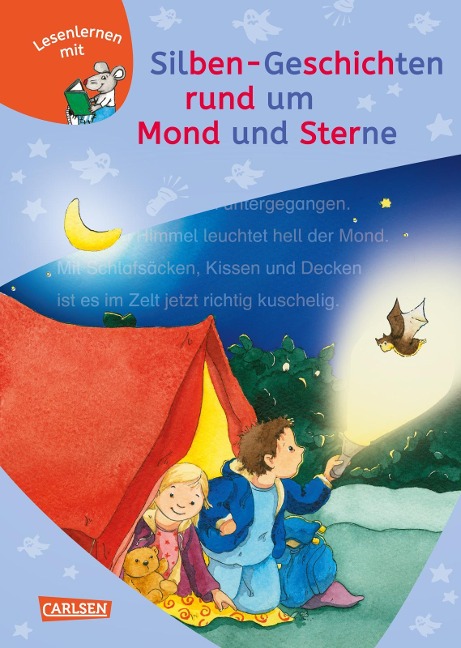 LESEMAUS zum Lesenlernen Sammelbände: Silben-Geschichten rund um Mond und Sterne - Antje Schwenker, Christian Tielmann, Ursel Scheffler, Manuela Mechtel, Imke Rudel
