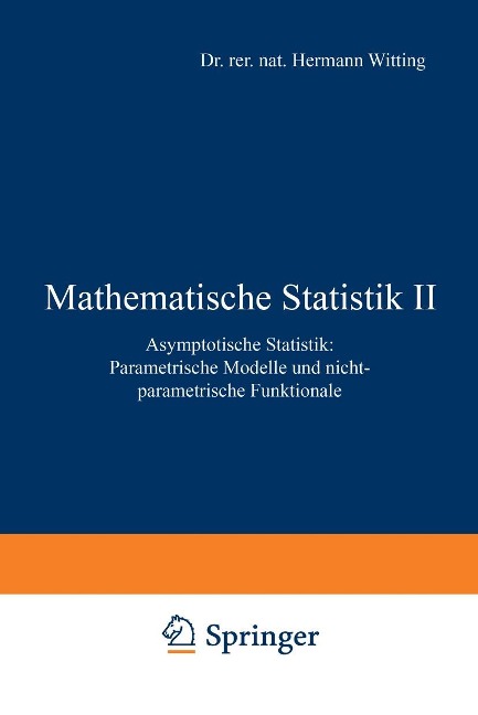 Mathematische Statistik II - Ulrich Müller-Funk