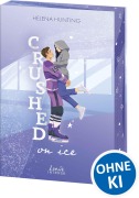 Cover-Bild zum Titel 'Crushed On Ice' von 'Helena Hunting'