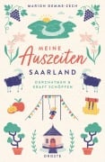 Cover-Bild zum Titel 'Meine Auszeiten - Saarland' von 'Marion Demme-Zech'