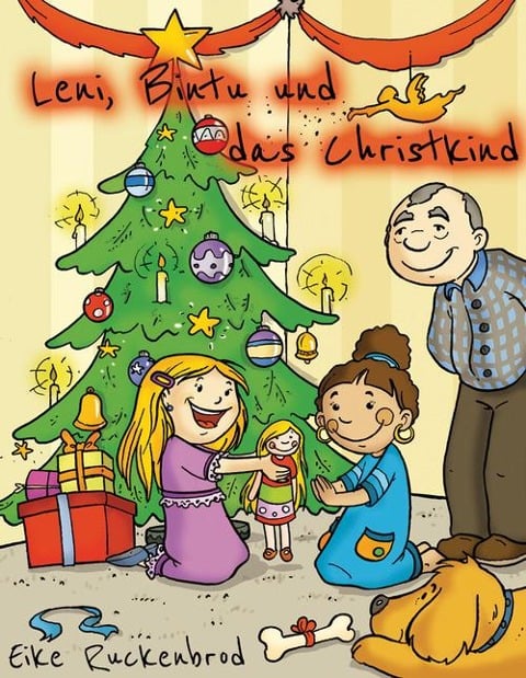 Leni, Bintu und das Christkind - Eike Ruckenbrod
