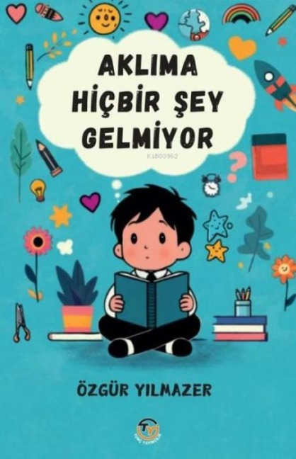 Aklima Hicbir Sey Gelmiyor - Özgür Yilmazer
