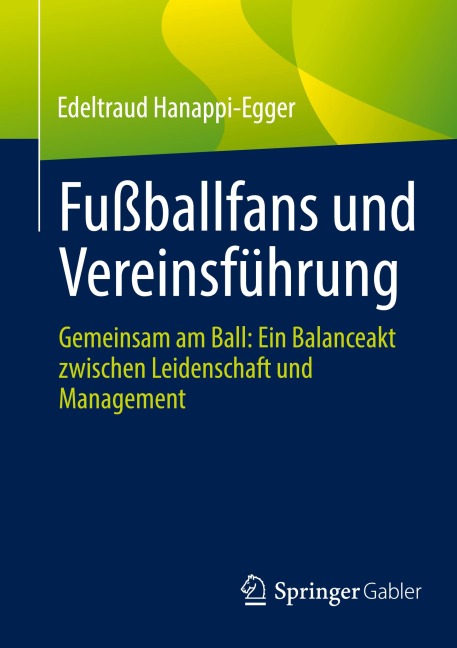 Fußballfans und Vereinsführung - Edeltraud Hanappi-Egger