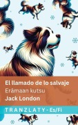 Cover-Bild zum Titel 'El llamado de lo salvaje / Erämaan kutsu' von 'Jack London'