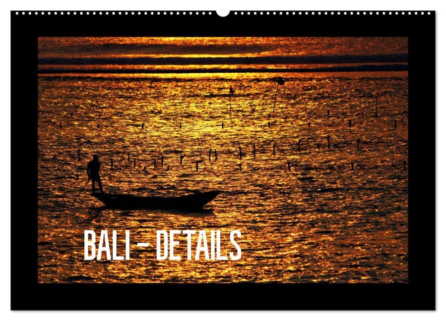 Bali - Details (Wandkalender 2025 DIN A2 quer), CALVENDO Monatskalender - Céline Baur