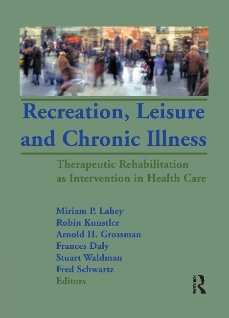 Recreation, Leisure and Chronic Illness - 