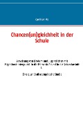 Cover-Bild zum Titel 'Chancen(un)gleichheit in der Schule' von 'Cemil Sahinöz'