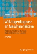 Cover-Bild zum Titel 'Wälzlagerdiagnose an Maschinensätzen' von 'Dieter Franke'