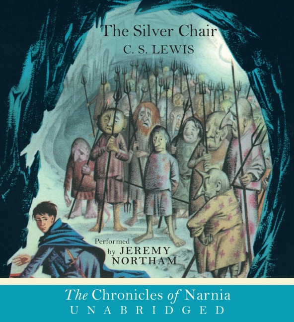 The Silver Chair - C S Lewis