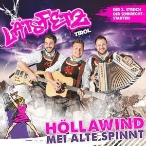 Höllawind,mei Alte spinnt - Läts Fetz