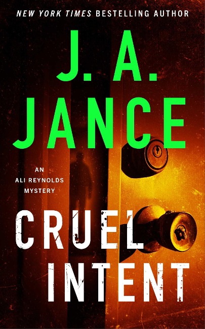 Cruel Intent - J A Jance