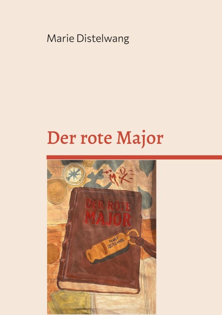 Der rote Major - Marie Distelwang