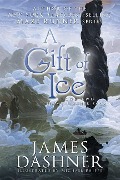 A Gift of Ice - James Dashner