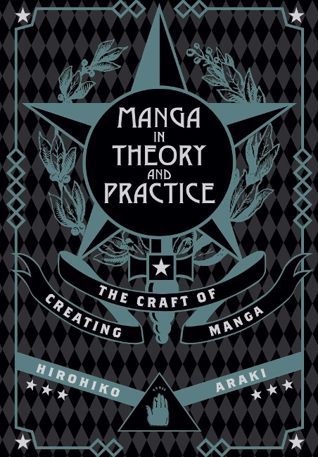 Manga in Theory and Practice - Hirohiko Araki