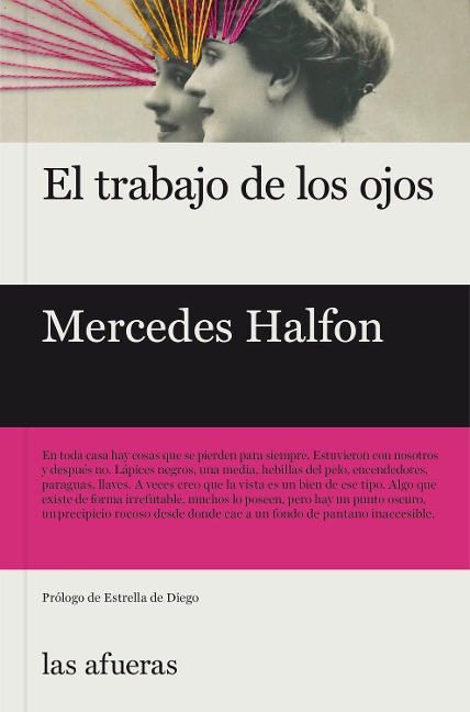 El trabajo de los ojos - Mercedes Halfon