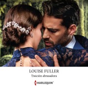 Cover-Bild zum Titel 'Traición abrasadora' von 'Louise Fuller'
