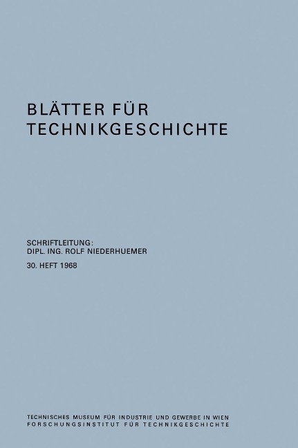 Blätter für Technikgeschichte - Rolf Niederhuemer