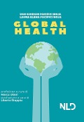 Cover-Bild zum Titel 'Global Health' von 'Ugo Giorgio Pacifici Noja, Laura Elena Pacifici Noja'