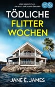 Cover-Bild zum Titel 'Tödliche Flitterwochen' von 'Jane E. James'
