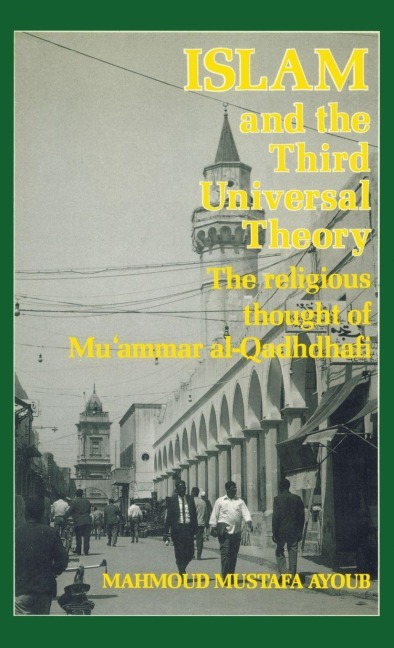 Islam & The Third Universal Theory - Mahmoud Mustafa Ayoub