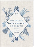 Cover-Bild zum Titel 'Das große Niederbayern-Kochbuch' von 'Anna Ulmer'