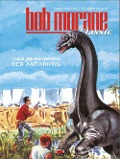 Cover-Bild zum Titel 'Bob Morane Classic 2' von 'Henri Vernes, Dino Attanasio'