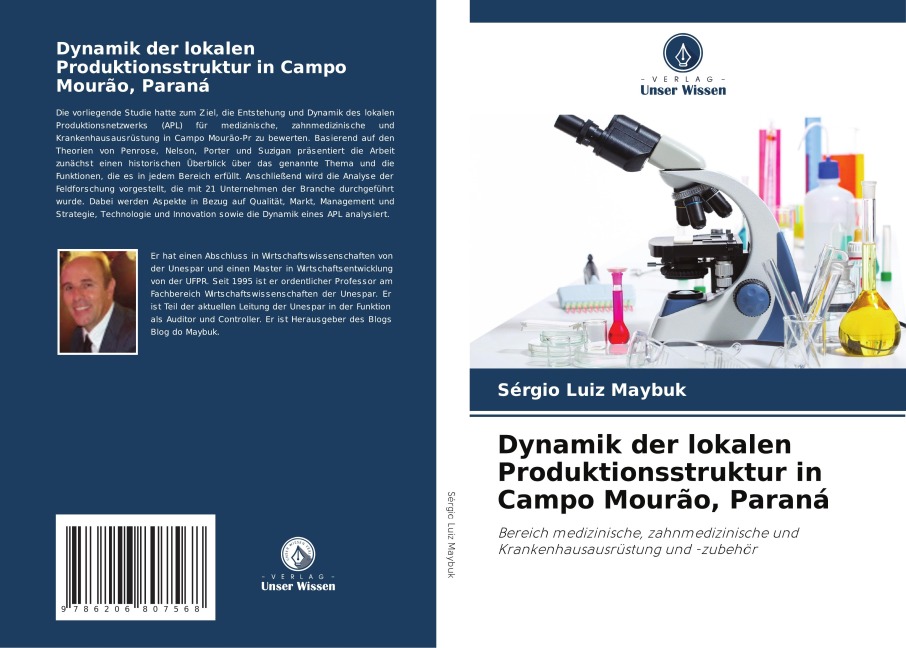 Dynamik der lokalen Produktionsstruktur in Campo Mourão, Paraná - Sérgio Luiz Maybuk