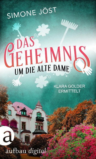 Das Geheimnis um die alte Dame - Simone Jöst