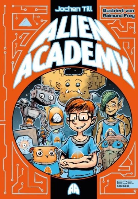 Alien Academy (Band 1) - Jochen Till