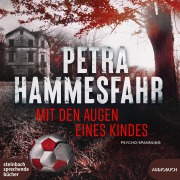 Mit den Augen eines Kindes - Petra Hammesfahr