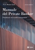 Cover-Bild zum Titel 'Manuale del private banker. Pianificare nel wealth management' von ''