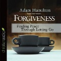 Forgiveness - Adam J Hamilton, Adam Hamilton