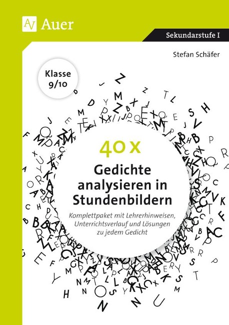 40 x Gedichte analysieren in Stundenbildern 9-10 - Stefan Schäfer
